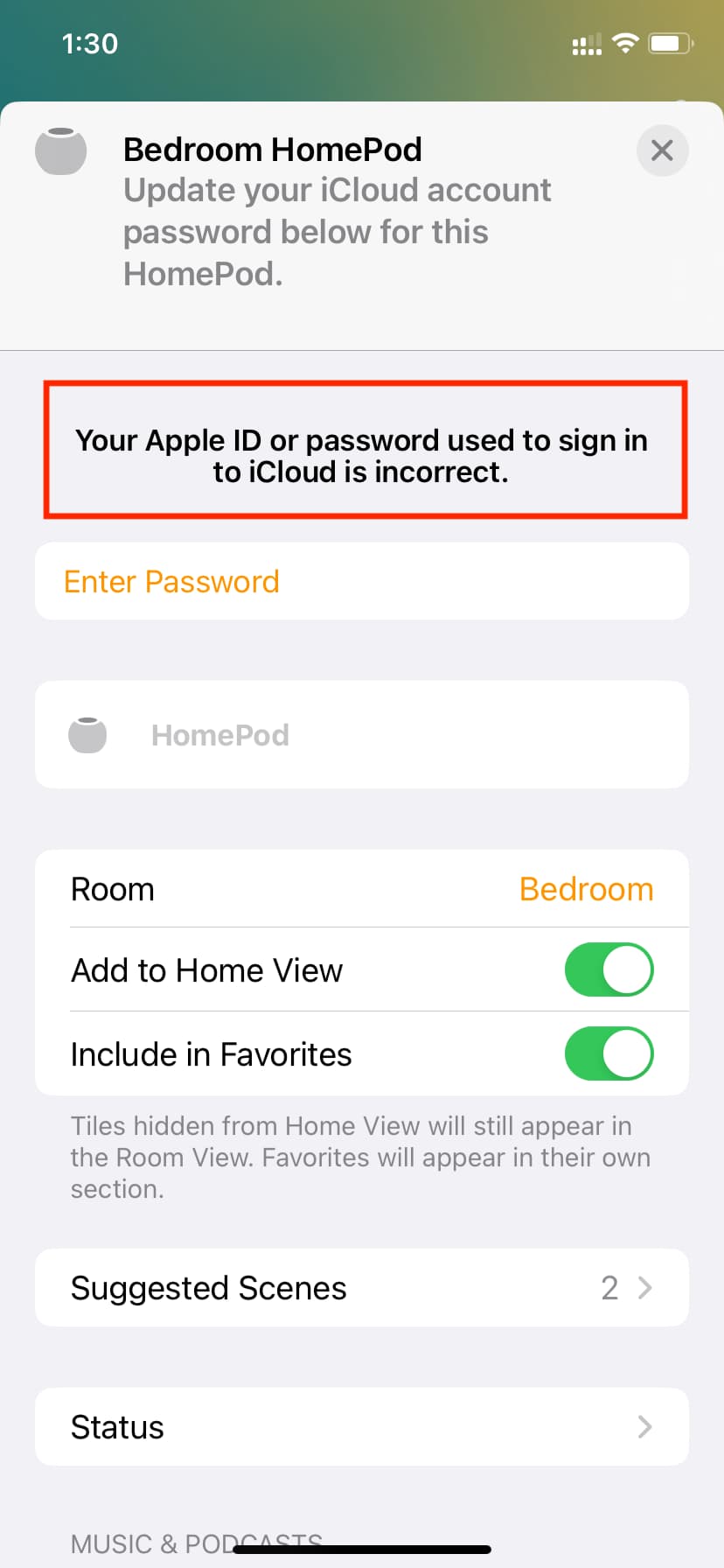 Votre identifiant Apple ou votre mot de passe utilisé pour vous connecter à iCloud est un message incorrect dans l'application Accueil sur iPhone